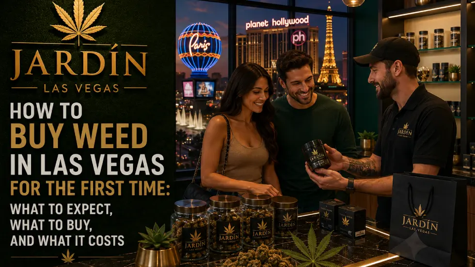 How to Buy Weed in Las Vegas for the First Time: What to Expect, What to Buy, and What It Costs