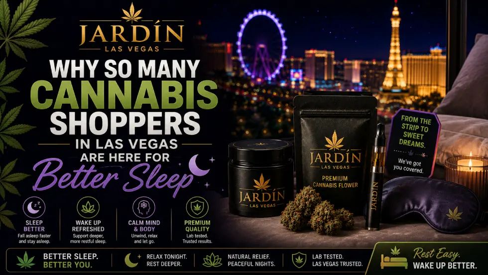 Why So Many Cannabis Shoppers in Las Vegas Are Here for Better Sleep